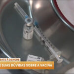 vacina-da-dengue:-fala-brasil-tira-duvidas-sobre-o-imunizante