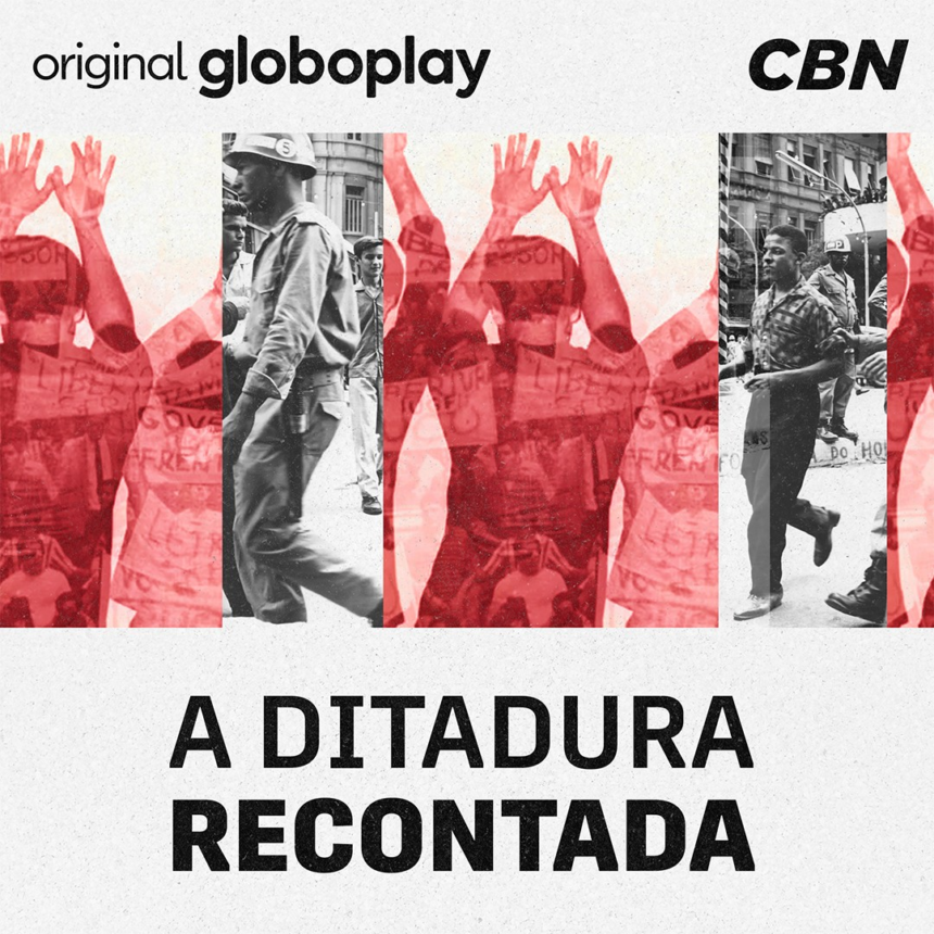 com-audios-ineditos,-podcast-‘a-ditadura-recontada’-e-lancado-nos-60-anos-do-golpe