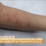 denuncia:-crianca-autista-e-agredida-por-motorista-de-transporte-escolar