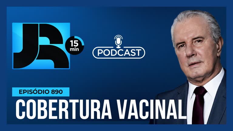 podcast-jr-15-min-#890-|-vacinacao-nas-escolas:-campanha-tenta-ampliar-cobertura-vacinal