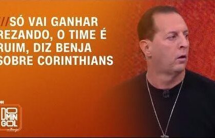 benja-sobre-corinthians:-“so-vai-ganhar-rezando,-o-time-e-ruim”