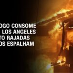 incendios-florestais-fora-de-controle-matam-pelo-menos-5-pessoas-em-los-angeles